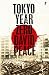 Tokyo Year Zero (Tokyo Trilogy 1)