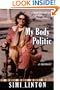 My Body Politic: A Memoir