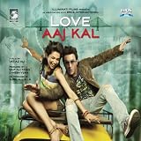 Love Aaj Kal