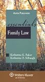 Family Law: The Essentials, Student Manual (Essentials (Wolters Kluwer))