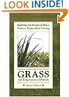 Grass, the Forgiveness of Nature