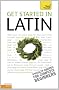 Get Started In Latin: Teach Yourself