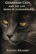 Guardian Cats and the Lost Books of Alexandria