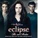 Die Twilight Saga: Eclipse - Bis(s) zum Abendrot (German Version incl. Bonus Track)