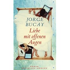 Liebe mit offenen Augen