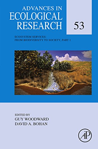 Ecosystem Services: From Biodiversity to Society, Part 1 (Advances in Ecological Research)