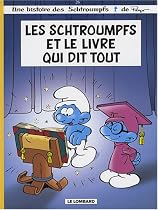 Les Schtroumpfs, Tome 26 : Les Schtroumpfs et le livre qui dit tout