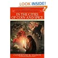The Orphan's Tales: In the Cities of Coin and Spice