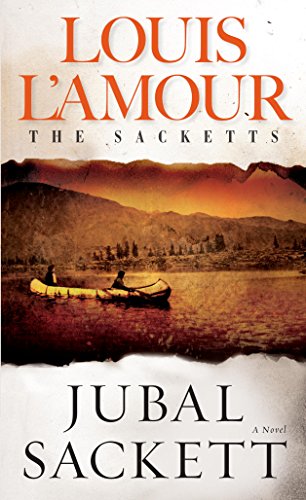 Jubal Sackett (Sacketts Book 4)