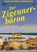 Strauss - Der Zigeuner-Baron (Bibl, Burgenland So, Serafin)