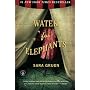 Water for Elephants: A Novel by Sara Gruen