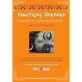 Something Unknown Is Doing We Don't Know What