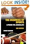 The Business of Sports: A Primer for Journalists (Communication)