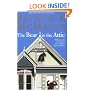The Bear in the Attic
