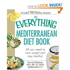 The Everything Mediterranean Diet Book: All You Need to Lose Weight and Stay Healthy!