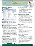 Microsoft Project 2007 Quick Source Reference Guide