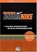 Swoosh! Inside Nike / Exclusive Courtside Seats To An All-Star Business Story