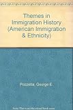 Themes in immigration history