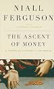 The Ascent of Money