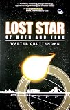 Lost Star of Myth and Time