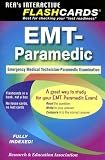 EMT-Paramedic Exam Interactive Flashcards (REA) (Flash Card Books)