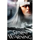 Storm Warningby Toni Anderson