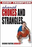 Advanced Chokes and Strangles