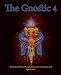 The Gnostic 4