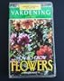 Yardening: How to Grow Flowers