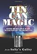 Tin Can Magic: Over 400 Recipes Made With Pantry Ingredients