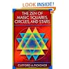 The Zen of Magic Squares, Circles, and Stars: An Exhibition of Surprising Structures across Dimensions