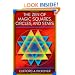 The Zen of Magic Squares, Circles, and Stars: An Exhibition of Surprising Structures across Dimensions