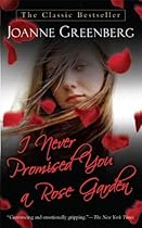 [R.E.A.D] I Never Promised You a Rose Garden: A Novel W.O.R.D