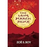 The Long March Home (Inanna Poetry & Fiction)
