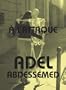 Adel Abdessemed: A L'attaque