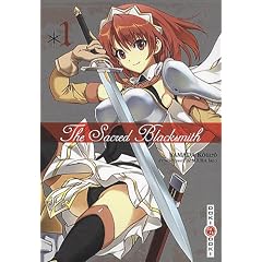 The Sacred Blacksmith, Tome 1 :