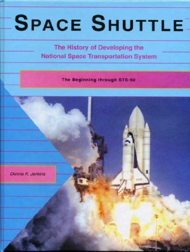 Space Shuttle, The History of Developing the National Space Transportation System