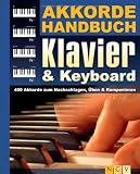 Produkt-Bild: Akkordehandbuch Klavier & Keyboard: 450 Akkorde zum Nachschlagen, &Uuml;ben & Komponieren