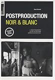 Revue Compagnie Du Livre  / Postproduction noir & blanc