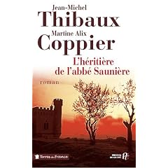 L'h�riti�re de l'abb� Sauni�re