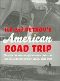 Ilf and Petrov's American Road Trip: The 1935 Travelogue of Two Soviet Writers