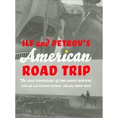 Ilf and Petrov's American Road Trip: The 1935 Travelogue of Two Soviet Writers