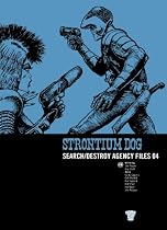 Strontium Dog: Search/destroy Agency Files: v. 4 (2000 Ad Strontium Dog 4)