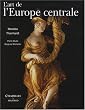 L'art de l'Europe centrale
