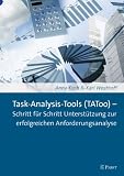 Produkt-Bild: Task-Analysis-Tools (TAToo) - Schritt f&uuml;r Schritt Unterst&uuml;tzung zur erfolgreichen Anforderungsanalyse