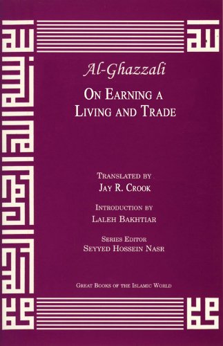 On Earning a Living and Trade (Great Books of the Islamic World)