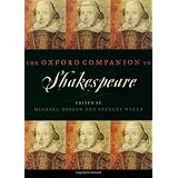 The Oxford Companion to Shakespeare ~ Stanley W. Wells