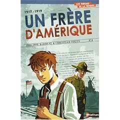 Un frère d'Amérique : 1917-1919
