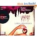 Vampire lieben gef�hrlich (4 CDs): Dark Ones-Serie Band 7