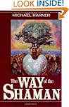 The Way Of The Shaman